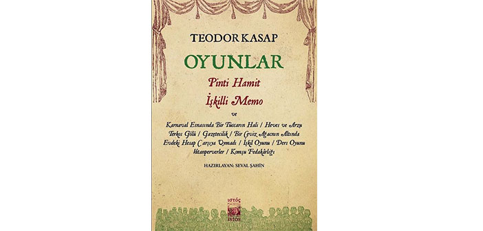 Teodor Kasap ve Osmanlı’da kültürler arası ilişkiler